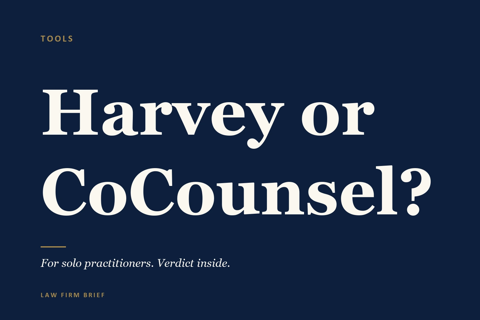 harvey vs cocounsel solo practitioner