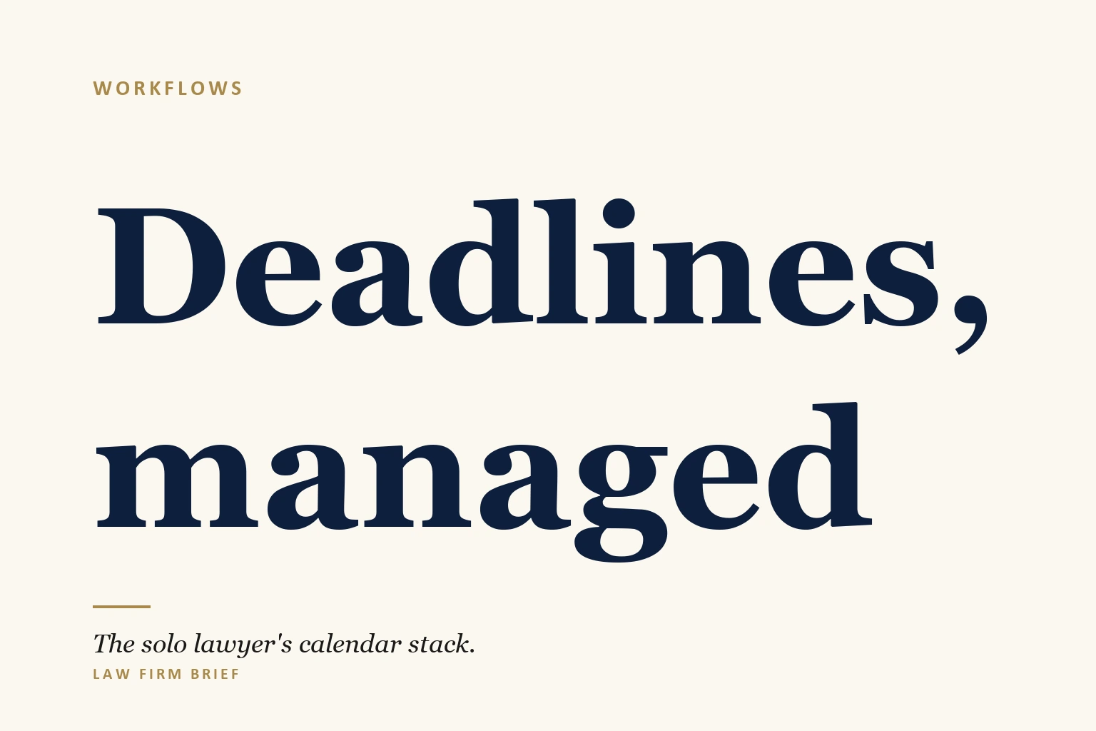 solo lawyer calendar deadline stack