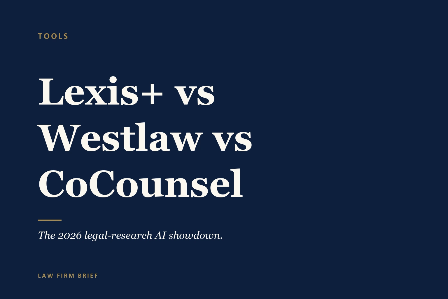 lexis ai vs westlaw precision vs cocounsel 2026