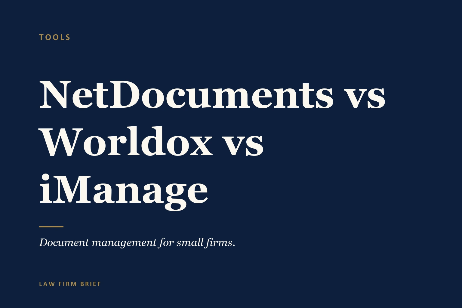netdocuments vs worldox vs imanage small firm