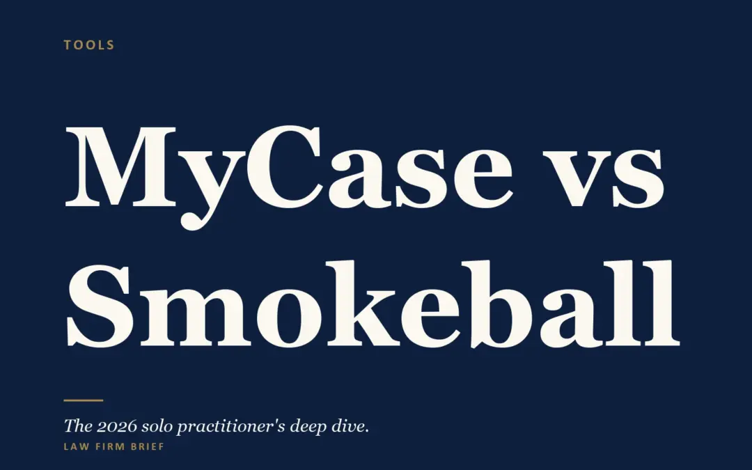 mycase vs smokeball 2026 deep dive