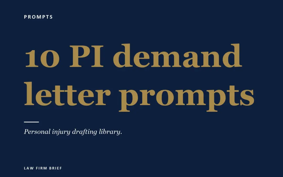 10 Claude Prompts for Personal Injury Demand Letters