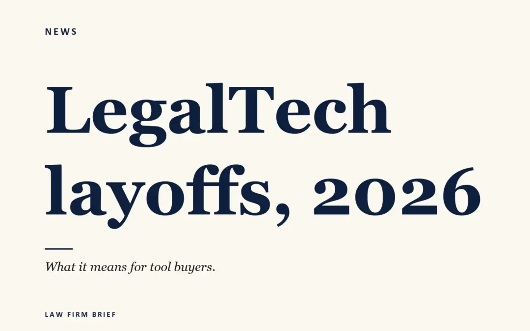 2026 legaltech layoffs small firm buyers